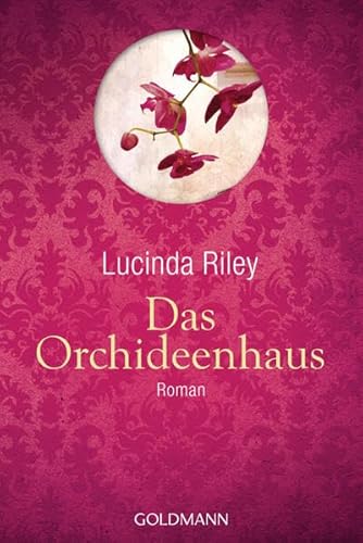 Das Orchideenhaus: Roman - Hochwertig veredelte Geschenkausgabe