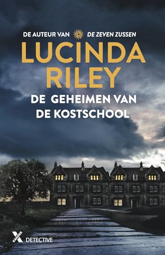 De geheimen van de kostschool De geheimen van de kostschool