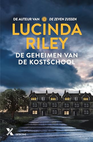De geheimen van de kostschool De geheimen van de kostschool von Xander Uitgevers B.V.
