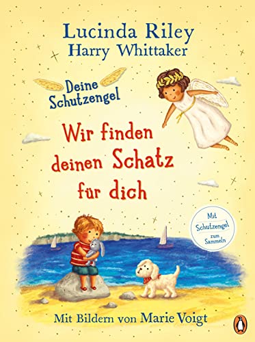 Deine Schutzengel - Wir finden deinen Schatz für dich: Vorlesebuch ab 4 Jahren mit Engel-Lesezeichen (Die Deine-Schutzengel-Reihe, Band 3) von PENGUIN VERLAG