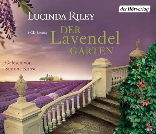 Der Lavendelgarten: Roman Der Lavendelgarten: Roman