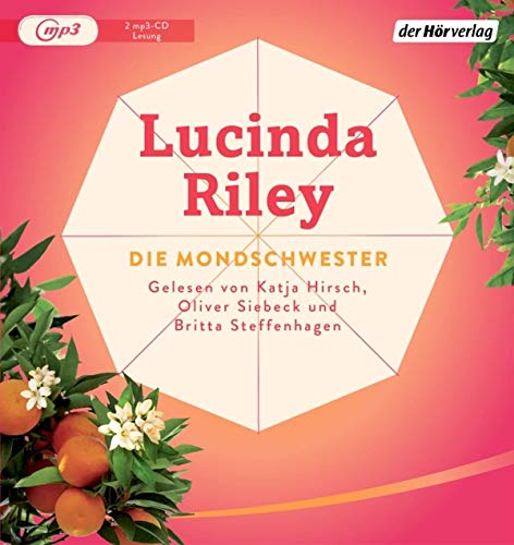 Die Mondschwester: . (Die sieben Schwestern, Band 5)