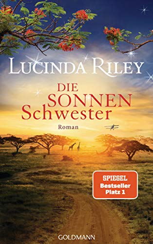 Die Sonnenschwester: Roman - Die sieben Schwestern 6