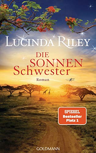 Die Sonnenschwester: Roman - Die sieben Schwestern 6