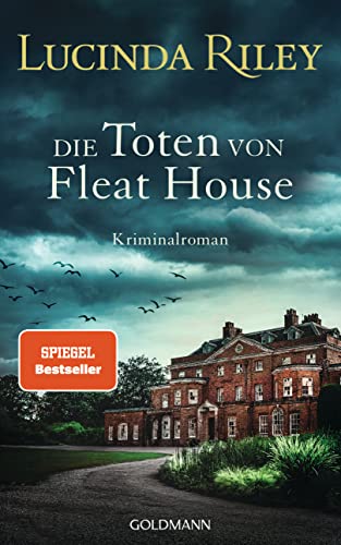 Die Toten von Fleat House: Ein atmosphärischer Kriminalroman von der Bestsellerautorin der „Sieben-Schwestern"-Reihe Die Toten von Fleat House: Ein atmosphärischer Kriminalroman von der Bestsellerautorin der „Sieben-Schwestern"-Reihe