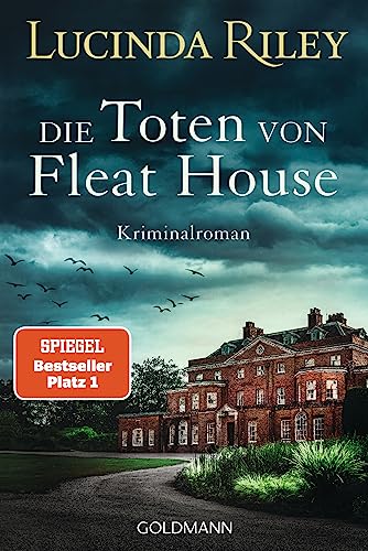 Die Toten von Fleat House: Ein atmosphärischer Kriminalroman von der Bestsellerautorin der „Sieben-Schwestern"-Reihe Die Toten von Fleat House: Ein atmosphärischer Kriminalroman von der Bestsellerautorin der „Sieben-Schwestern"-Reihe