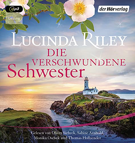 Die verschwundene Schwester: Roman (Die sieben Schwestern, Band 7) von der Hörverlag