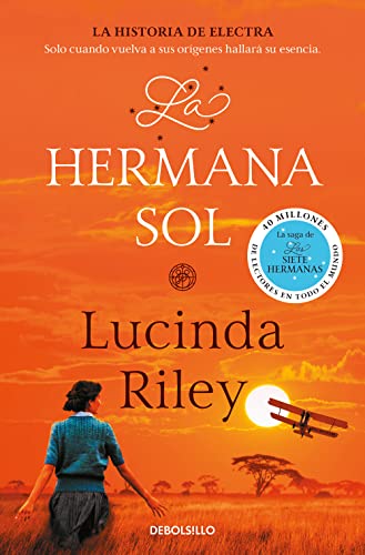 La hermana sol / The Sun Sister: La historia de Electra (LAS SIETE HERMANAS, Band 6) von DEBOLSILLO