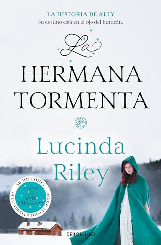 La hermana tormenta / The Storm Sister: La historia de Ally (LAS SIETE HERMANAS, Band 2) von DEBOLSILLO