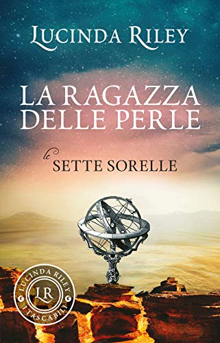 La ragazza delle perle. Le sette sorelle (I tascabili di Lucinda Riley)