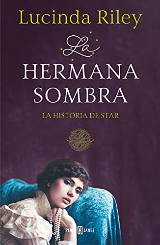 Las Siete Hermanas 3. La hermana sombra: La historia de Star (Éxitos, Band 3)