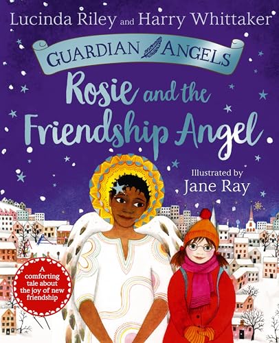 Rosie and the Friendship Angel (Guardian Angels, 3)