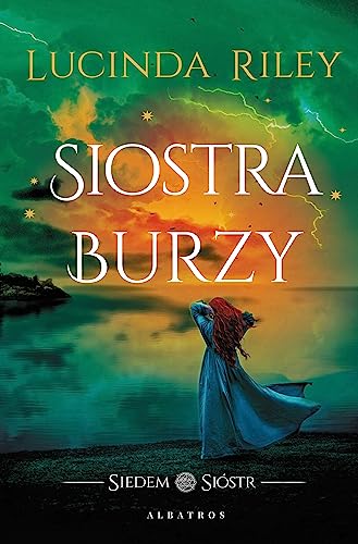 Siostra burzy: Cykl Siedem Sióstr Tom 2