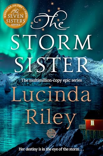 The Storm Sister: Escape with this epic tale of love and loss from the internationally beloved author (The Seven Sisters, 2) von Pan