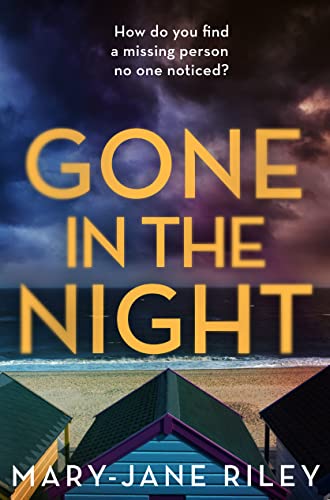 GONE IN THE NIGHT: An exciting new psychological crime thriller (Alex Devlin) von OneMoreChapter