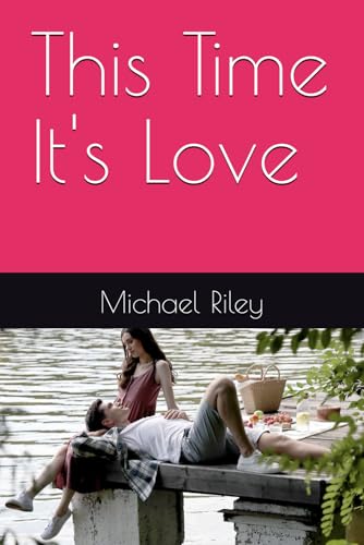 This Time It's Love von Independently published