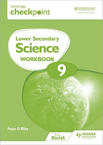 Cambridge Checkpoint Lower Secondary Science Workbook 9: Second Edition von Hodder Education
