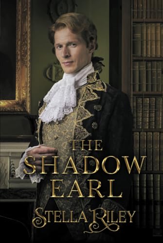The Shadow Earl (Shadows, Band 1) von Independently published