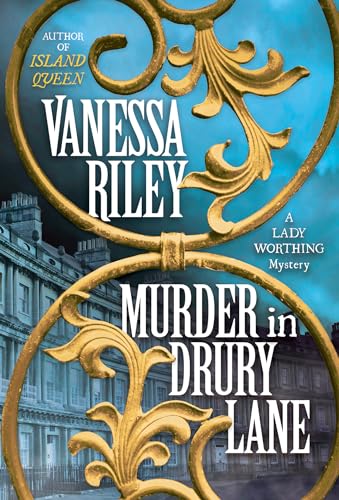 Murder in Drury Lane (The Lady Worthing Mysteries, Band 2)