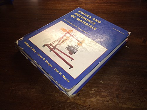 Statics and Mechanics of Materials: An Integrated Approach von Wiley