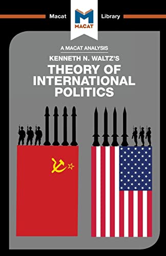 Theory of International Politics (The Macat Library)