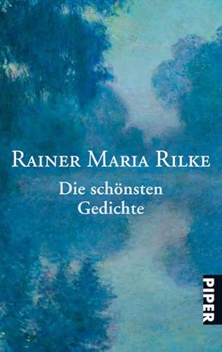 Die schönsten Gedichte (Piper Taschenbuch, Band 24584)
