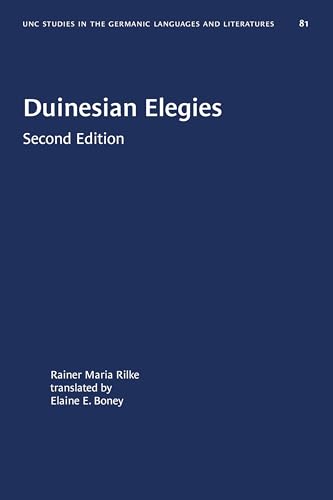 Duinesian Elegies (UNC Studies in Germanic Languages and Literature, Band 81)