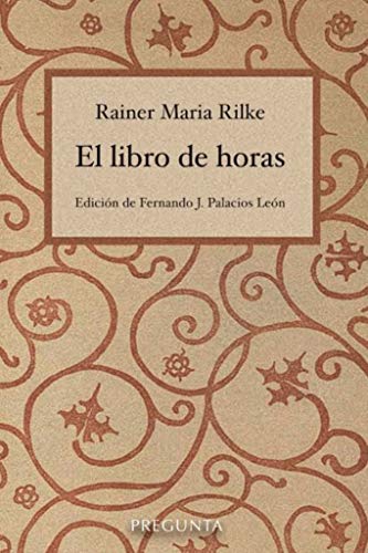 El libro de horas von Pregunta Ediciones