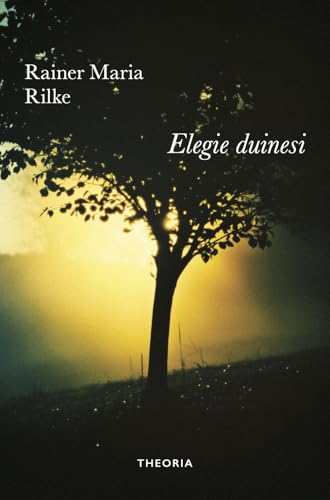 Elegie duinesi von Edizioni Theoria