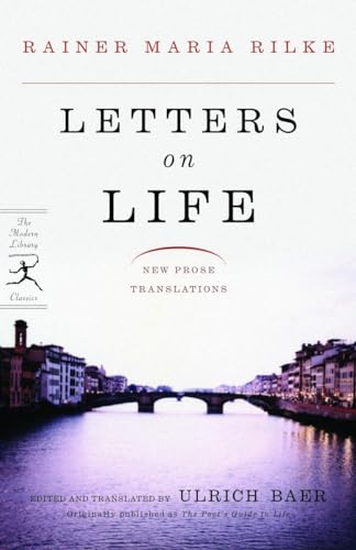Letters on Life: New Prose Translations (Modern Library Classics)