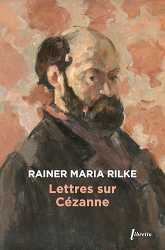 Lettres sur Cézanne Lettres sur Cézanne von LIBRETTO