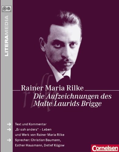 LiteraMedia: Die Aufzeichnungen des Malte Laurids Brigge: Audio Book von Cornelsen Verlag