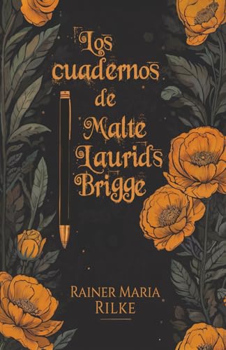 Los cuadernos de Malte Laurids Brigge von Independently published