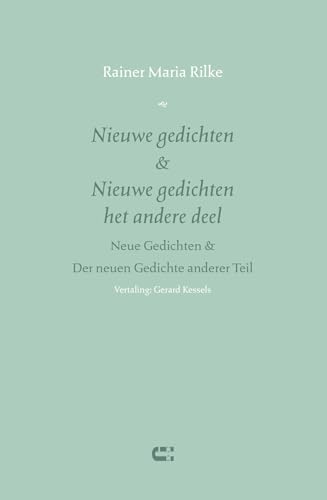 Nieuwe gedichten & Nieuwe gedichten het andere deel Nieuwe gedichten & Nieuwe gedichten het andere deel von IJzer