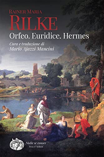 Orfeo. Euridice. Hermes von Press & Archeos