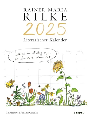 Rilke-Kalender 2025 - Wandkalender: Illustrierter Wandkalender mit Gedichten Rilke-Kalender 2025 - Wandkalender: Illustrierter Wandkalender mit Gedichten