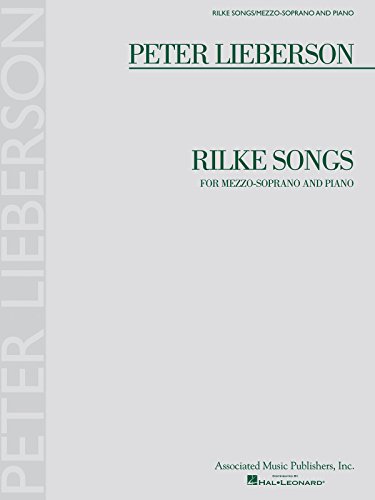Rilke Songs: For Mezzo-Soprano and Piano von Associated Music Publishers, Inc.