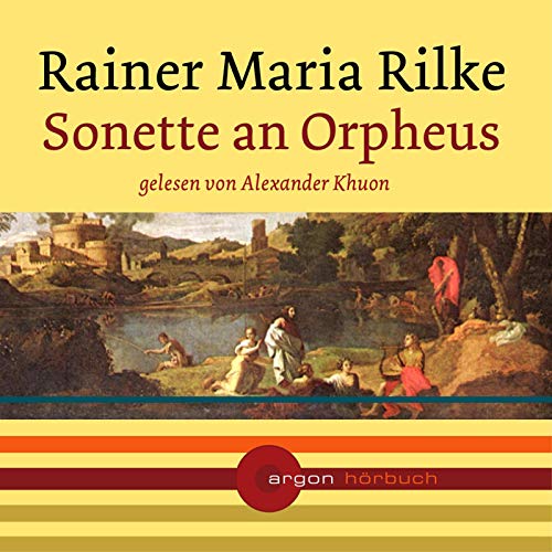 Sonette an Orpheus, 1 Audio-CD von Argon Verlag GmbH