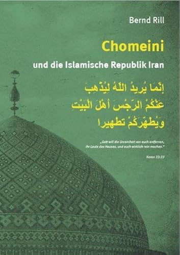 Chomeini und die Islamische Republik Iran