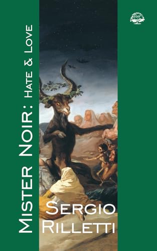Mister Noir: Hate & Love von Oakmond Publishing