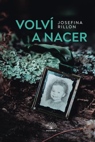 Volví a Nacer Volví a Nacer von Cámara Chilena del Libro