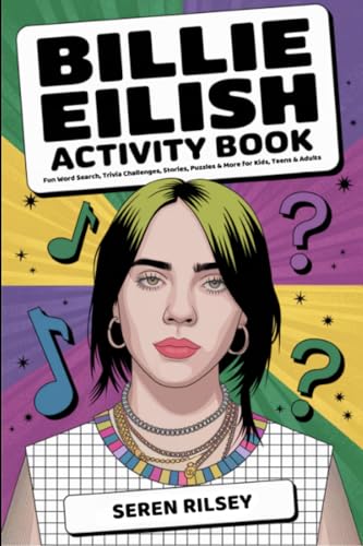 Billie Eilish Activity Book: Fun Word Search, Trivia Challenges, Stories, Puzzles & More for Kids, Teens & Adults (Ages 8-10, 10-12, 12-14) – Ultimate Gift for Billie Fans! von Grapevine