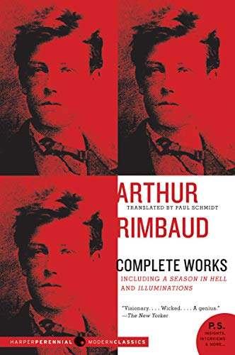 Arthur Rimbaud: Complete Works (Harper Perennial Modern Classics)