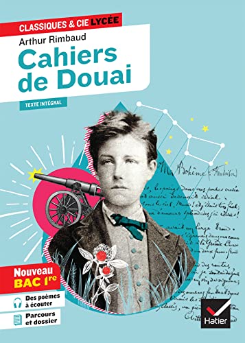 Cahiers de Douai (oeuvre au programme Bac de français 2024, 1re générale & techno): suivi du parcours « Émancipations créatrices » von HATIER