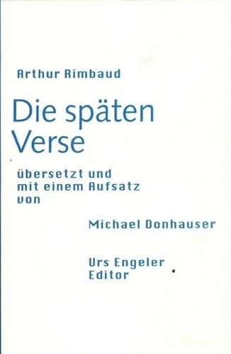 Die späten Verse Die späten Verse