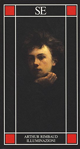 Illuminazioni. Testo francese a fronte (Piccola enciclopedia)