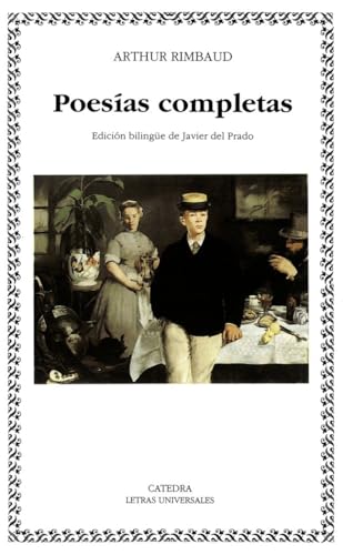 Poesías completas (Letras Universales, Band 244) von Ediciones Cátedra