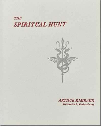 The Spiritual Hunt (Inpatient Press / Mercurial Editions) von Inpatient Press