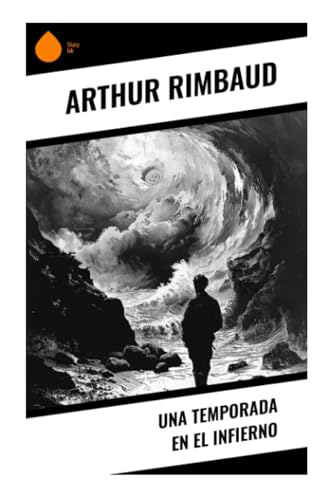 Una temporada en el infierno Una temporada en el infierno von Sharp Ink