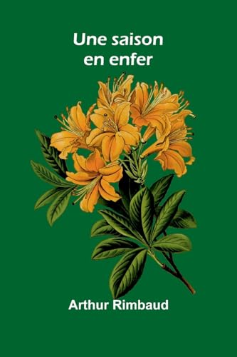 Une saison en enfer von Alpha Edition